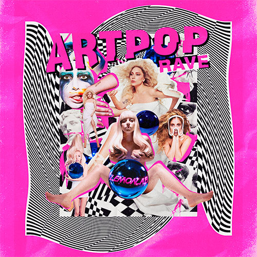 ARTPOP RAVE