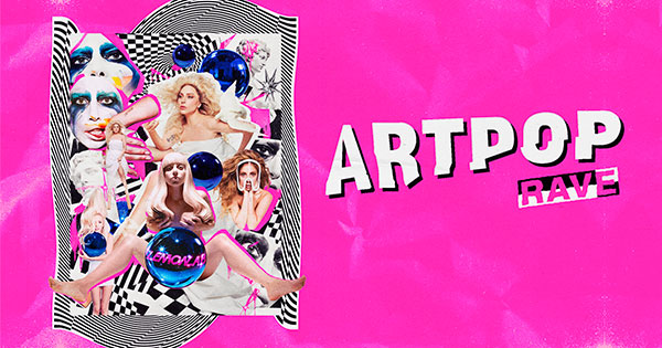 ARTPOP RAVE