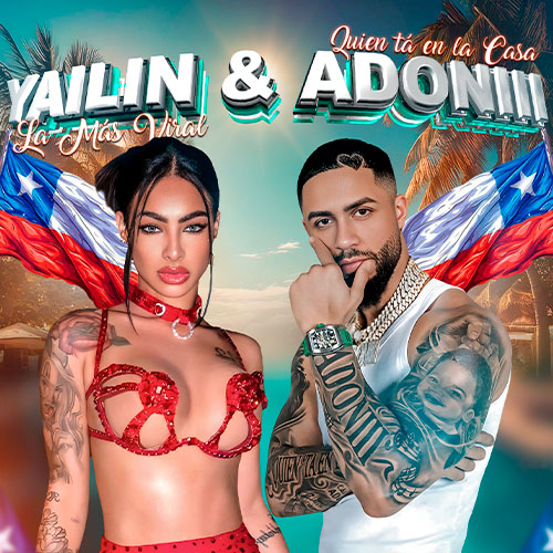 Entradas Yailin La Mas Viral Y DJ Adoni Teatro Caupolicán