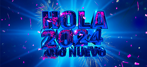 Año Nuevo Hola 2024 Centro de Eventos Basel - Independencia