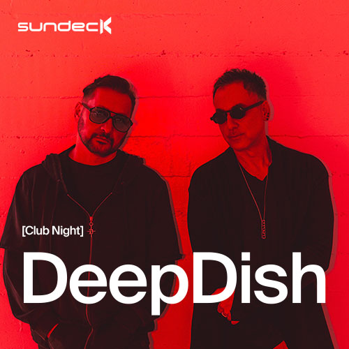 Sundeck - | DeepDish | Javica | Groovearth | Sirenes | Juan Hinrichsen b2b Abaze |
