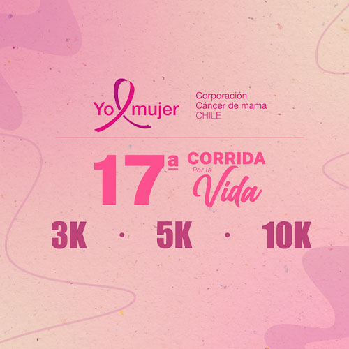 17va Corrida Por la Vida - Yo Mujer