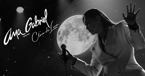 Ana Gabriel - Tour 2027 Claro de Luna