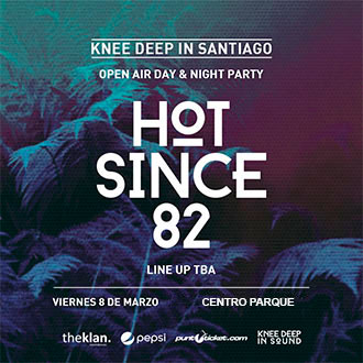  Hot Since 82 Centro Parque - Las Condes