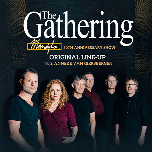 The Gathering - Mandylion 30th Anniversary Show
