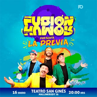  Fusión humor: La previa Centro Cultural San Ginés - Sala Principal - Providencia