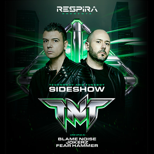 TNT - Side Show Respira