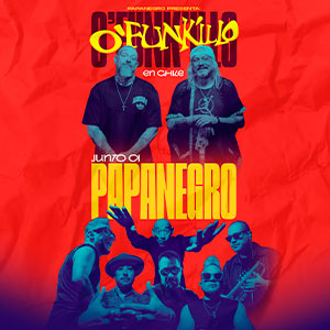 Imagen O'FUNK'ILLO + PAPANEGRO - En Vivo