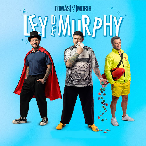Tomás va a Morir - Ley de Murphy