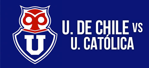  Universidad de Chile vs. U. Católica Estadio Nacional - Ñuñoa