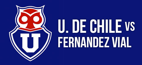  Universidad de Chile vs. Fernández Vial Estadio Municipal de la Pintana - La Pintana