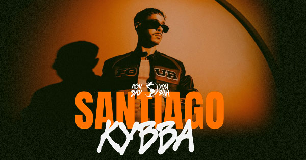 Kybba - Lanzamiento Álbum HOW YOU BAD SUH World Tour 2026